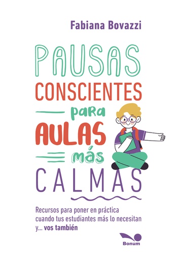 Pausas conscientes para aulas más calmas